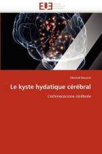 Le Kyste Hydatique C r bral af Bouaziz-M