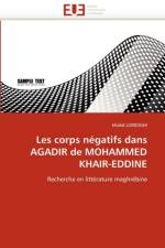 Les Corps N gatifs Dans Agadir de Mohammed Khair-Eddine af Loirdighi-K