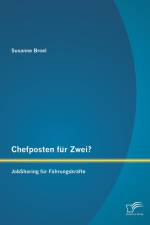 Chefposten fur Zwei? JobSharing fur Fuhrungskrafte af Susanne Broel
