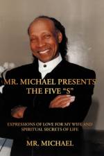Mr. Michael Presents the Five S af Mr Michael