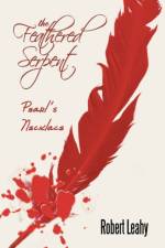 The Feathered Serpent af Robert Leahy