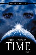The Eyes of Time af Dewey Starbuck