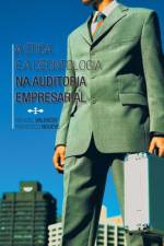 A Etica E a Deontologia Na Auditoria Empresarial af Fracisco Ngueve