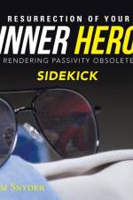 Resurrection of Your Inner Hero af Jim Snyder