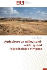 Agriculture En Milieu Semi-Aride af Rochat-J