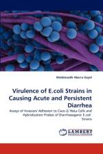 Virulence of E.coli Strains in Causing Acute and Persistent Diarrhea af Woldetsadik Aberra Geyid