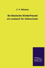 De Deutsche Kinderfreund af F P Wilmsen