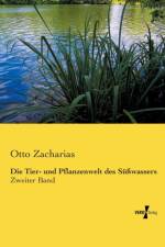 Die Tier- und Pflanzenwelt des Susswassers