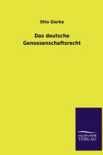 Das deutsche Genossenschaftsrecht af Otto Gierke