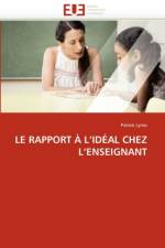 Le Rapport   l''id al Chez l''enseignant af Lynes-P