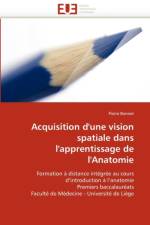 Acquisition d'une vision spatiale dans l'apprentissage de l'anatomie af Bonnet-P