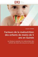 Facteurs de la Malnutrition Des Enfants de Moins de 5 ANS En Guin e af Camara-L