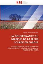 La Gouvernance Du March  de la Fleur Coup e En Europe af Pedroza Filho-M