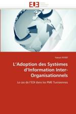 L''adoption Des Syst mes d''information Inter-Organisationnels af Ayadi-F