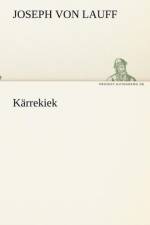 Karrekiek af Joseph Von Lauff