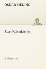 Zwei Kaiserkronen af Oskar Meding
