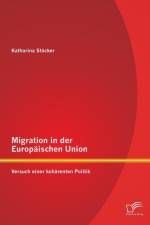 Migration in der Europaischen Union af Katharina Stoecker