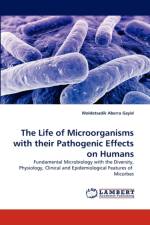 The Life of Microorganisms with their Pathogenic Effects on Humans af Woldetsadik Aberra Geyid