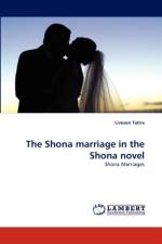 The Shona marriage in the Shona novel af Liveson Tatira