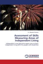 Assessment of Skills Measuring Areas of Independent Living af Dr Margaret Sanders