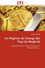 Les R gimes de Change Des Pays Du Maghreb af Jedlane-N