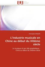 L Industrie Musicale En Chine Au D but Du Xxi me Si cle af Hisquin-C