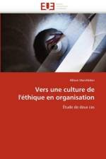 Vers Une Culture de l'' thique En Organisation af Marchildon-A