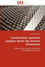 Combinaison Optimale Ampleur-Dur e Des Brevets d''invention af Kidwingira-R