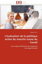 L'' valuation de la Politique Active Du March  Suisse Du Travail af Curti-M