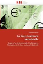 La Sous-Traitance Industrielle af Romero-F