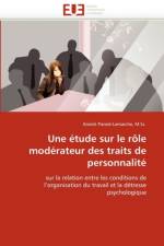 Une  tude Sur Le R le Mod rateur Des Traits de Personnalit af M Sc -A Parent-Lamarche