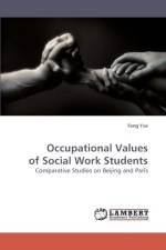 Occupational Values of Social Work Students af Feng Yue