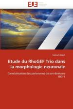 Etude Du Rhogef Trio Dans La Morphologie Neuronale af Estrach-S