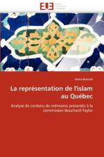 La Repr sentation de l''islam Au Qu bec af Bouzidi-M