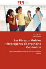 Les R seaux Mobiles H t orog nes de Prochaine G n ration af Collectif