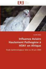 Influenza Aviaire Hautement Pathog ne   H5n1 En Afrique af Bellet-C