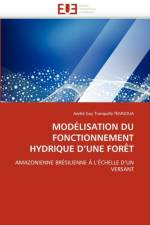 Mod lisation Du Fonctionnement Hydrique d''une For t af Temgoua-A