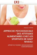 Approche Psychosociale Des Attitudes Alimentaires Chez Les Sportives de Haut Niveau af Scoffier-S