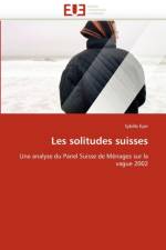 Les Solitudes Suisses af Eyer-S