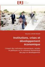 Institutions, Crises Et D veloppement  conomique af Lahiani Msaad-M