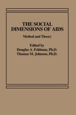 The Social Dimensions of AIDS af Douglas A. Feldman