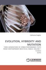 Evolution, Hybridity and Mutation af Catherine Fargher