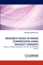Research Issues in Image Compression Using Wavelet Variants af Sudhakar Radhakrishnan