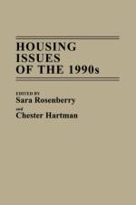 Housing Issues of the 1990s af Chester Hartman