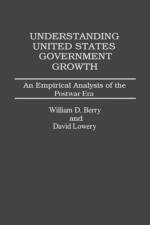 Understanding United States Government Growth af William Berry