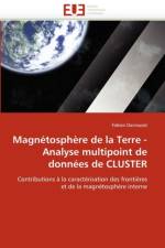 Magn tosph re de la Terre - Analyse Multipoint de Donn es de Cluster af Darrouzet-F