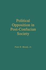 Political Opposition in Post-Confucian Society af Peter Moody