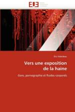 Vers Une Exposition de la Haine af Falardeau-E