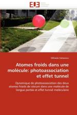 Atomes Froids Dans Une Mol cule af Vatasescu-M
