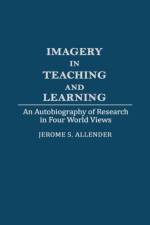 Imagery in Teaching and Learning af Jerome S. Allender